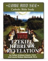 Come and See: Ezekiel, Hebrews, Revelation DVD