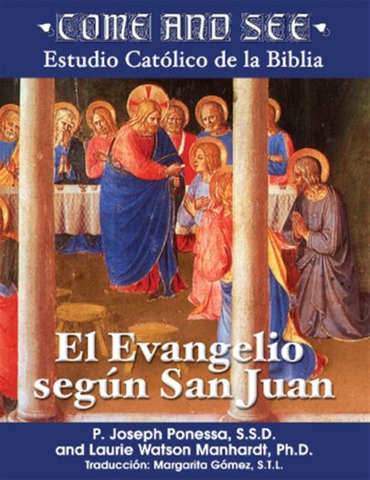 Come and See: El Evangelio según San Juan