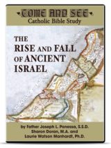 Come and See: Rise and Fall of Ancient Israel DVD