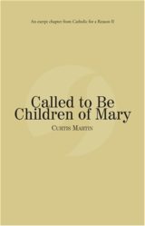 Called to Be Children of Mary: God's Family Plan eBook