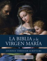 La Biblia y la Virgen María – Guía para líderes