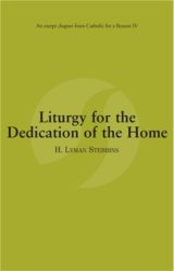Liturgy for the Dedication of the Home eBook