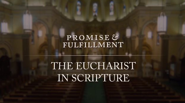 The Eucharist in Scripture