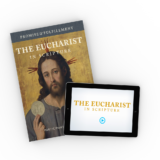 The Eucharist in Scripture Participant Workbook