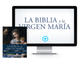 La Biblia y la Virgen María – La guía en conjunto