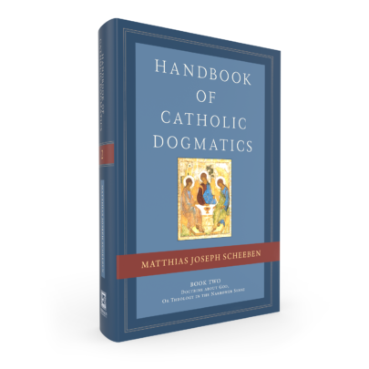 Handbook of Catholic Dogmatics 2