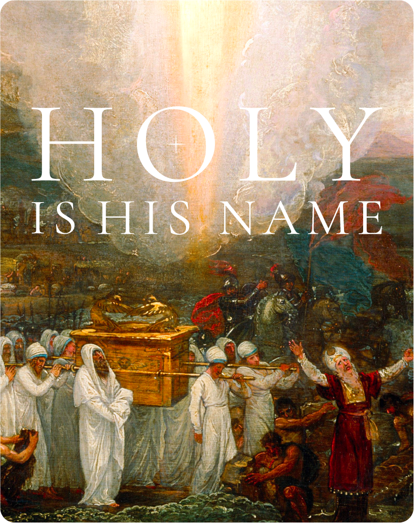 Holy Is His Name Study Guide