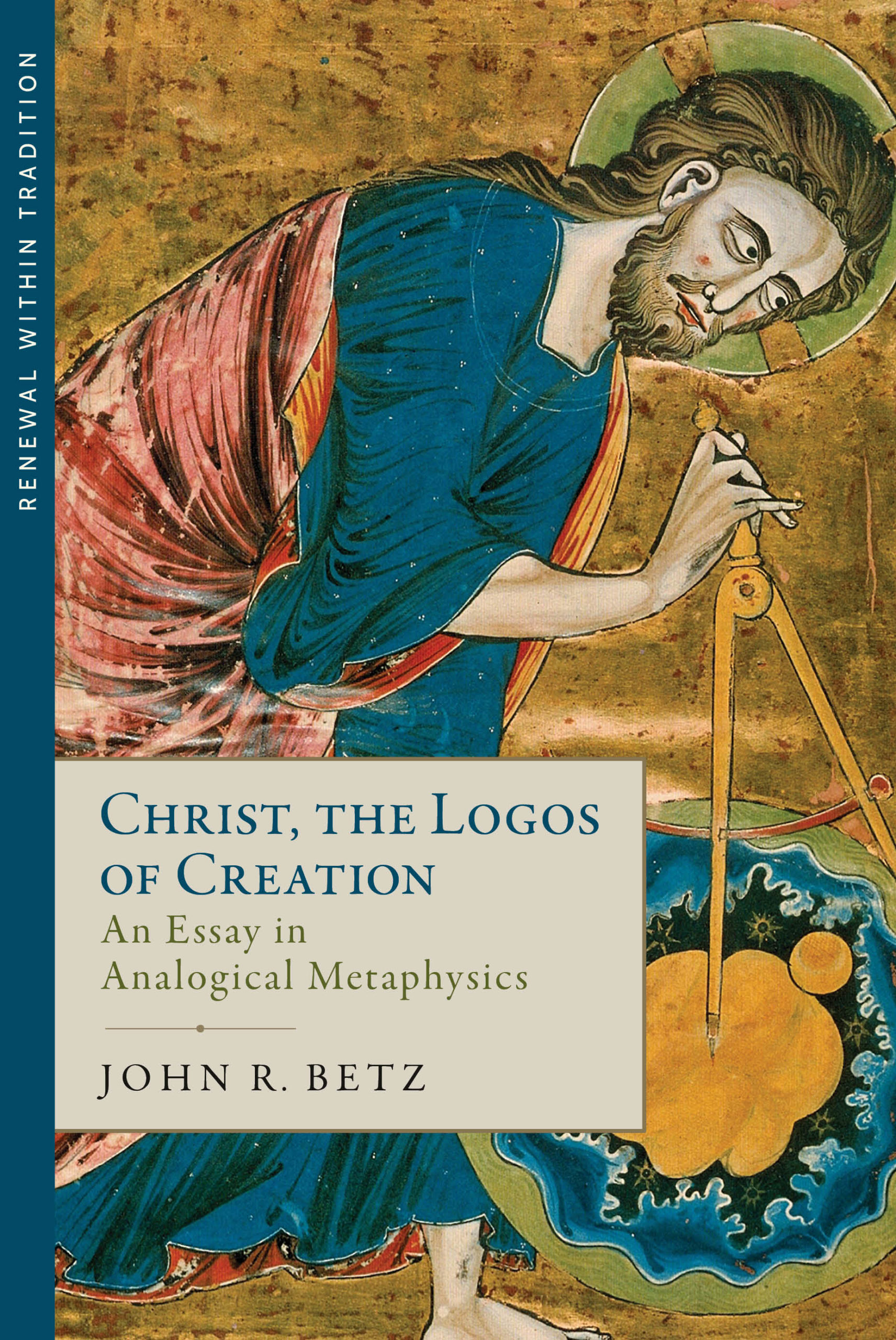 Creation:　the　Essay　An　of　Metaphysics　Christ　St.　Paul　Analogical　Logos　–　in　Center