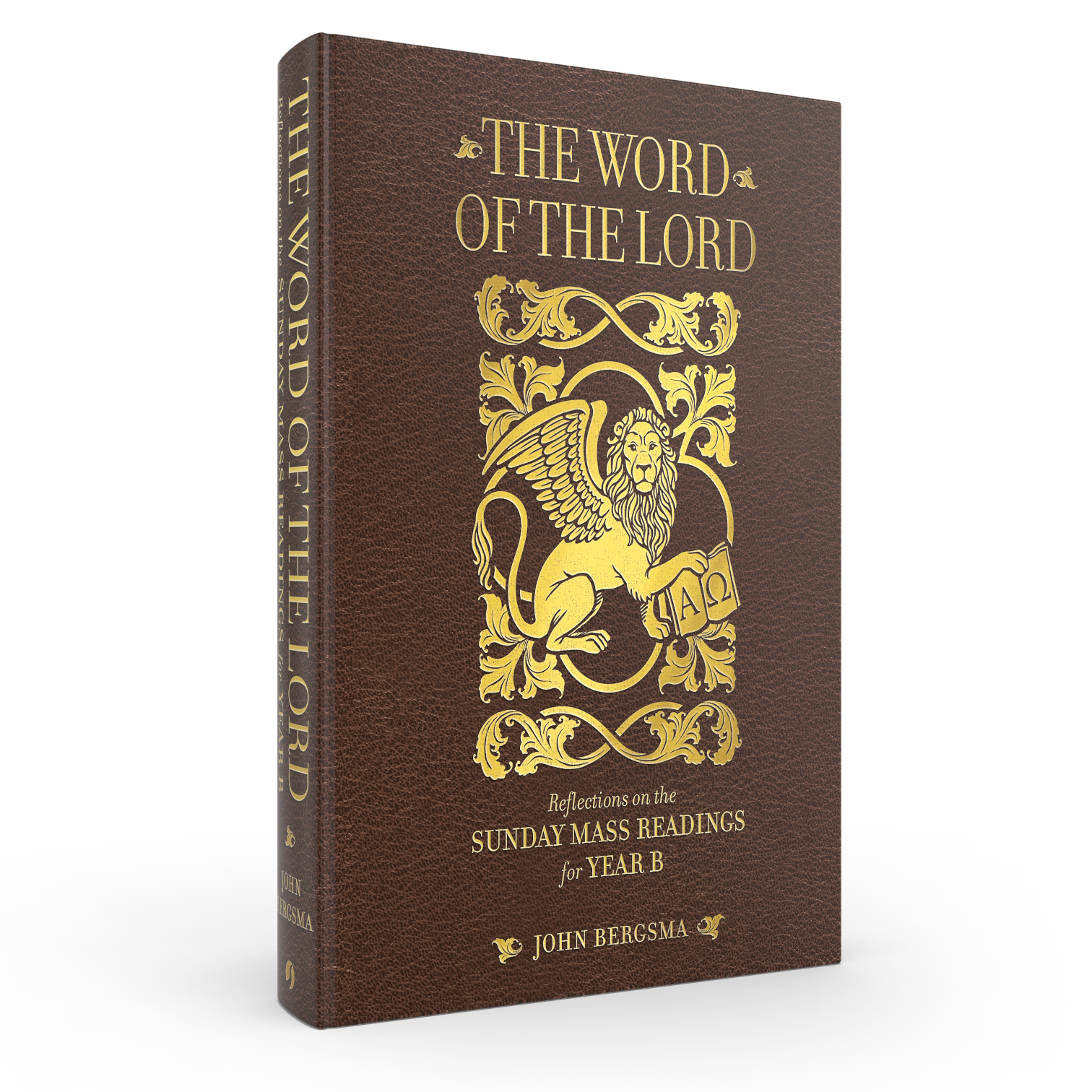 The Word of the Lord Year B by John Bergsma