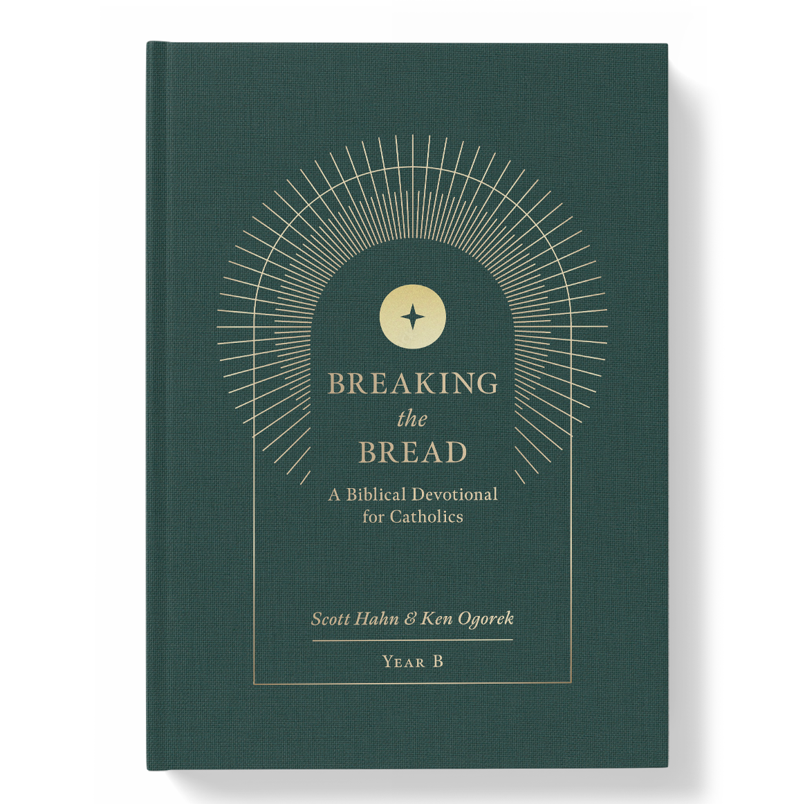 Breaking the Bread devotional by Scott Hahn and Ken Ogorek
